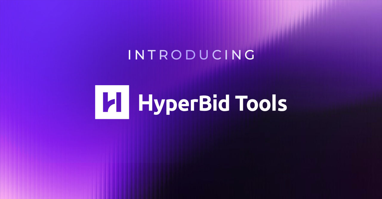 Redefining New Possibilities in Ad Monetization: HyperBid Tools Officially Launches!